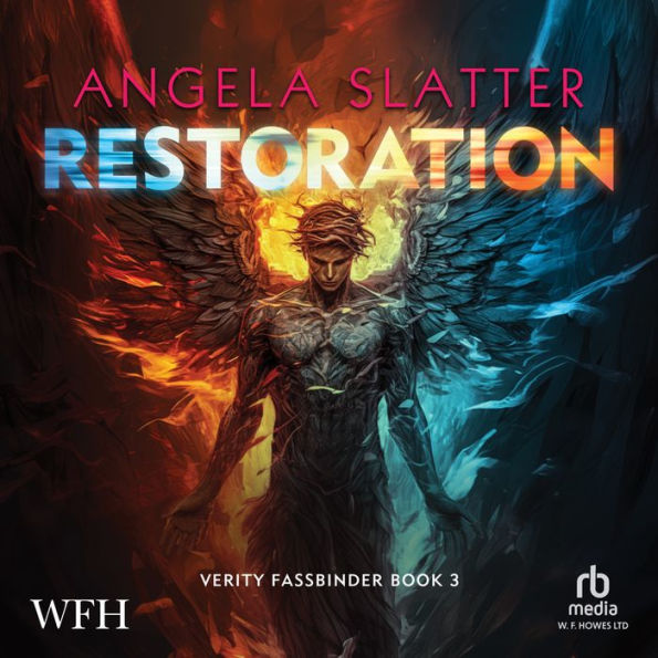 Restoration: Verity Fassbender, Book 3