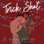 Trick Shot: A Spicy Christmas Novella