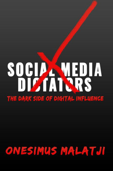 Social Media Dictators