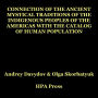 Connection Of The Ancient Mystical Traditions Of The Indigenous Peoples Of The Americas With The Catalog Of Human Population