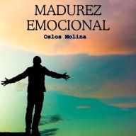 La madurez emocional: Experiencias AA