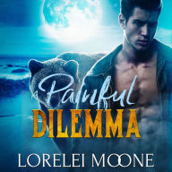 Scottish Werebear: A Painful Dilemma: A BBW Bear Shifter Paranormal Romance