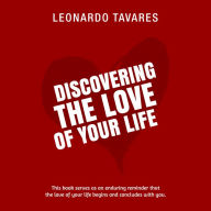Discovering the Love of Your Life