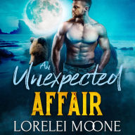 Scottish Werebear: An Unexpected Affair: A BBW Bear Shifter Paranormal Romance