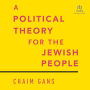 A Political Theory for the Jewish People