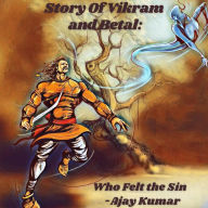 Story Of Vikram and Betal: Who Felt the Sin