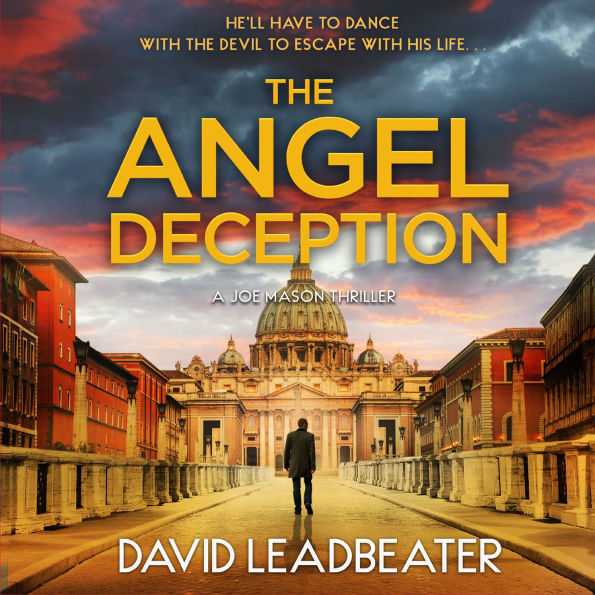 The Angel Deception (Joe Mason, Book 6)