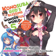 Konosuba: God's Blessing on This Wonderful World!, Vol. 5: Crimson Magic Clan, Let's & Go!!