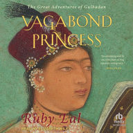 Vagabond Princess: The Great Adventures of Gulbadan