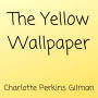 The Yellow Wallpaper