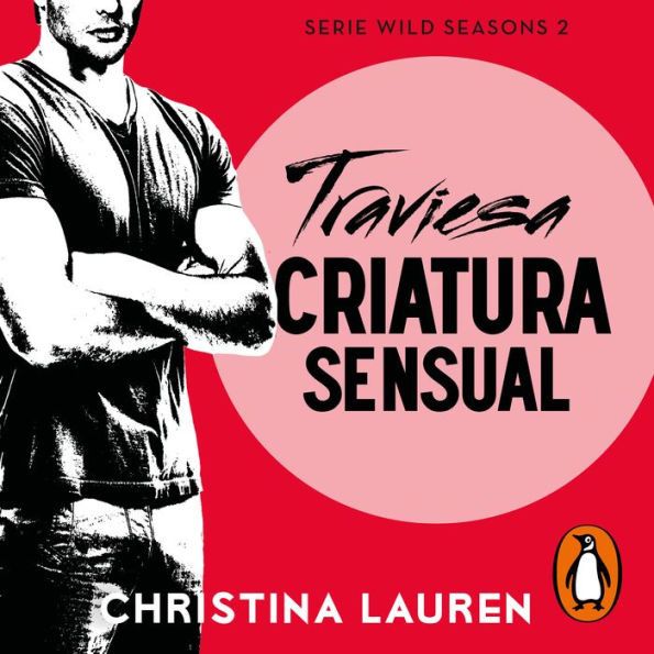 Traviesa criatura sensual (Wild Seasons 2)