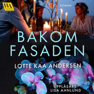 Bakom fasaden