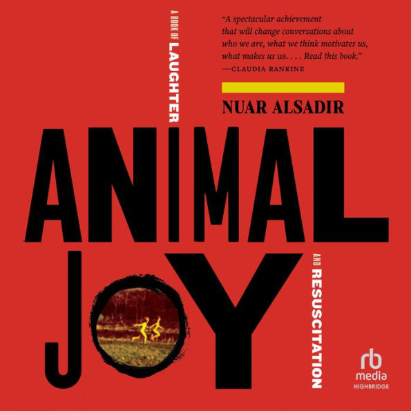 Animal Joy: A Book of Laughter and Resuscitation