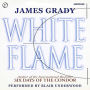 White Flame (Abridged)