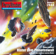 Perry Rhodan 2664: Der Anker-Planet: Perry Rhodan-Zyklus 