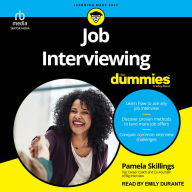 Job Interviewing For Dummies