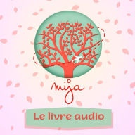 Mija Podcast: le livre audio