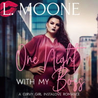 One Night with my Boss: A Steamy Curvy Girl Instalove Romance