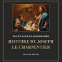 Les évangiles apocryphes: Histoire de joseph le charpentier