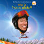 Who Is Shaun White?