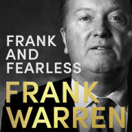 Frank and Fearless: A Life in Boxing