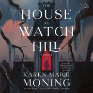 The House at Watch Hill: A Novel