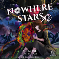 Nowhere Stars 2