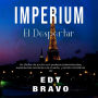 Imperium: El Despertar