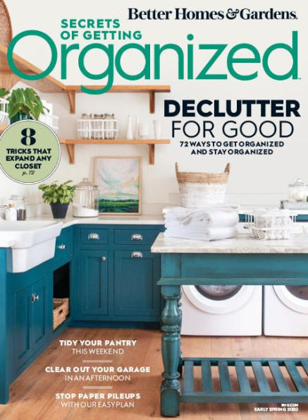 Better Homes and Gardens Secrets of Getting Organized Winter 2020