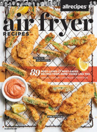 Title: Allrecipes Air Fryer Recipes, Author: Dotdash Meredith