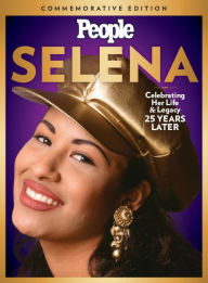 Title: PEOPLE Selena, Author: Dotdash Meredith