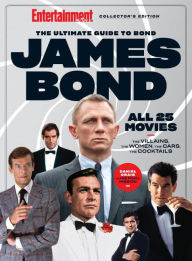 Title: Entertainment Weekly: The Ultimate Guide to James Bond, Author: Dotdash Meredith
