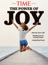 Title: TIME The Power of Joy, Author: TIME Magazine