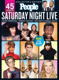 Title: PEOPLE Saturday Night Live! 45 Years Later, Author: Dotdash Meredith