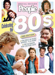 Title: PEOPLE Celebrating the 80's, Author: Dotdash Meredith