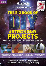 Title: The Big Book of DIY Astronomy Projects, Author: Immediate Media