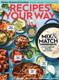 Title: Recipes Your Way, Author: Dotdash Meredith