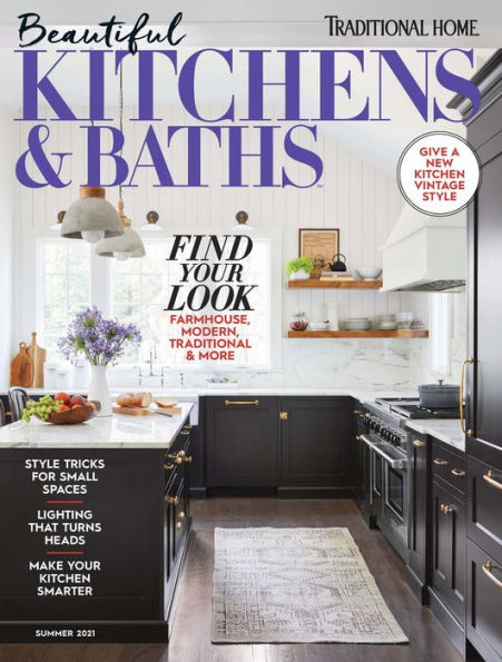 Beautiful Kitchens & Baths Summer 2021