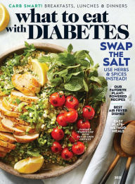 Title: Diabetic Living What to Eat with Diabetes, Author: Dotdash Meredith