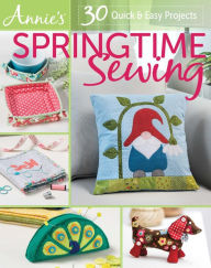 Title: Annie's Springtime Sewing Spring 2021, Author: Annie's Publishing