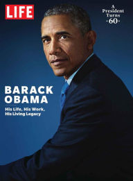 Title: LIFE Barack Obama, Author: Dotdash Meredith