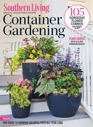 Title: Southern Living Container Gardening, Author: Dotdash Meredith