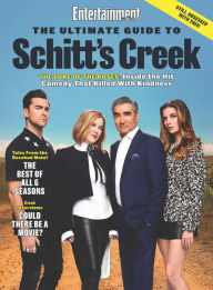 Title: The Ultimate Guide to Schitt's Creek, Author: Dotdash Meredith