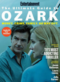 Title: The Ultimate Guide to Ozark, Author: Dotdash Meredith