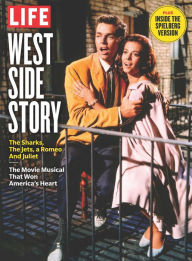 Title: LIFE West Side Story, Author: Dotdash Meredith