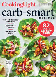 Title: Cooking Light Carb-Smart Recipes, Author: Dotdash Meredith