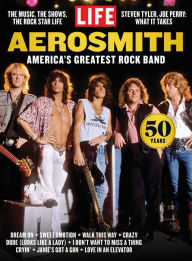 Title: LIFE Aerosmith, Author: Dotdash Meredith