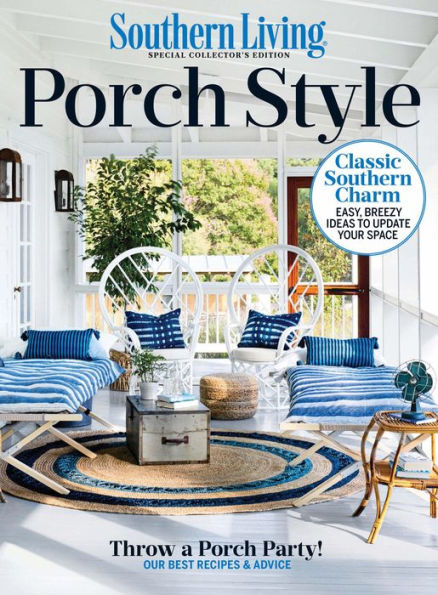 Southern Living Porch Style