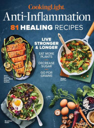 Title: Cooking Light Anti-Inflammation Spring 2023, Author: Dotdash Meredith