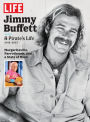 LIFE Jimmy Buffett